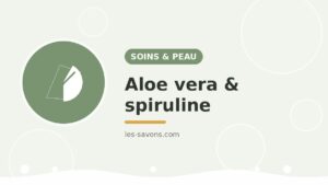 Aloe vera et spiruline