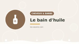 Bain d'huile cheveux