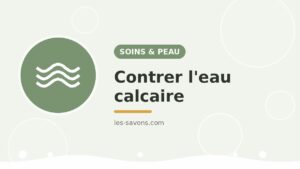 Eau calcaire et peau