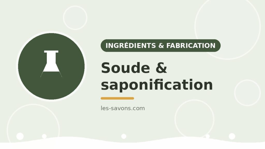 Soude et saponification