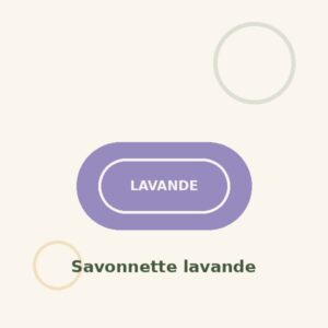 Savonnette parfumée lavande 100 g